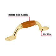 Jaladera metálica, 76mm latón brillante, inserto tipo madera
