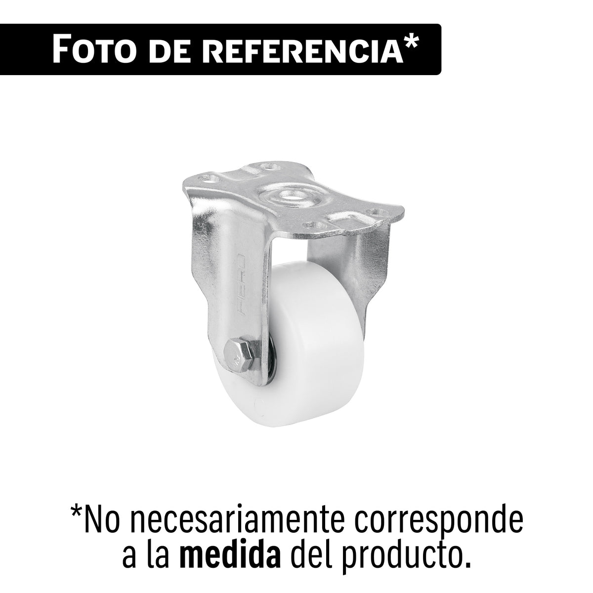 Rodaja de polietileno 3' placa fija con balero, FIERO