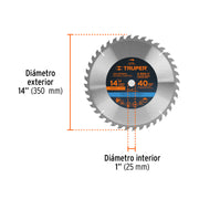 Disco sierra 14' para madera, 40 dientes centro 1', TRUPER
